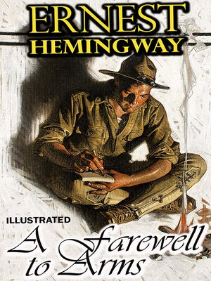 cover image of A Farewell to Arms. Illustrated